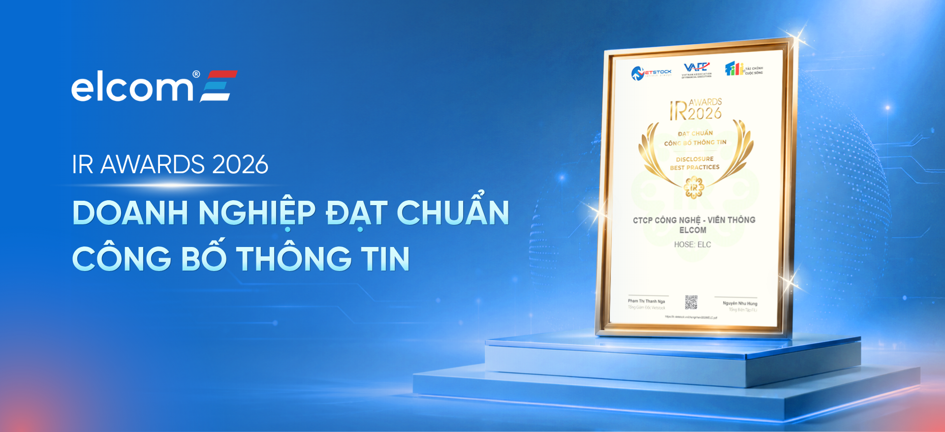 ELCOM được vinh danh Doanh nghiệp đạt Chuẩn Công bố thông tin năm 2026: Khẳng định nền tảng minh bạch và năng lực quản trị vững vàng