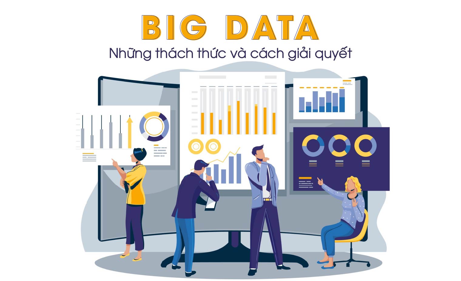 8 Thách thức của dữ liệu lớn (Big data) và cách giải quyết